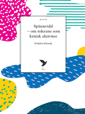 cover image of Spännvidd – om tolerans som kritisk aktivitet